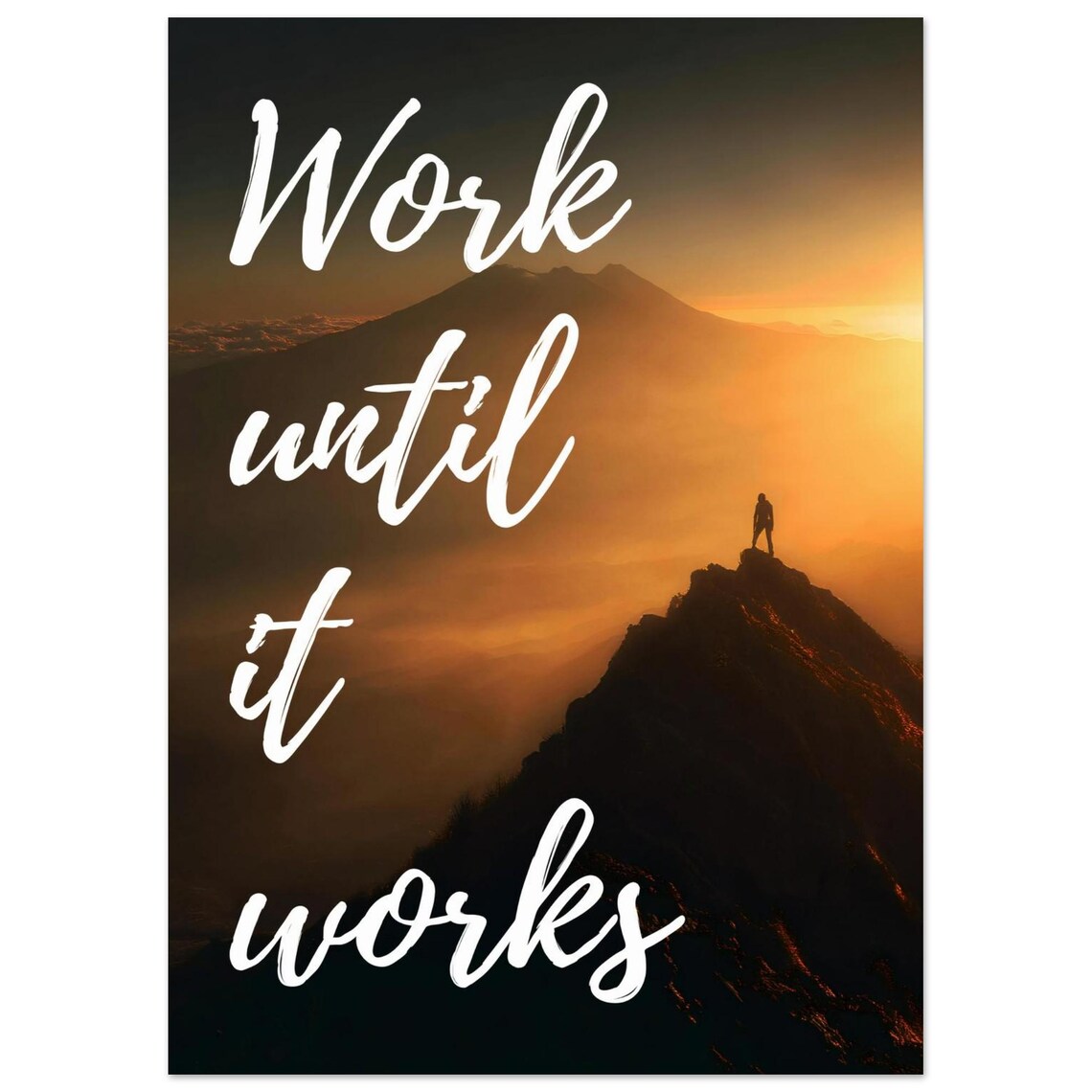 Work Until It Works Poster 50x70 Cm 20x28