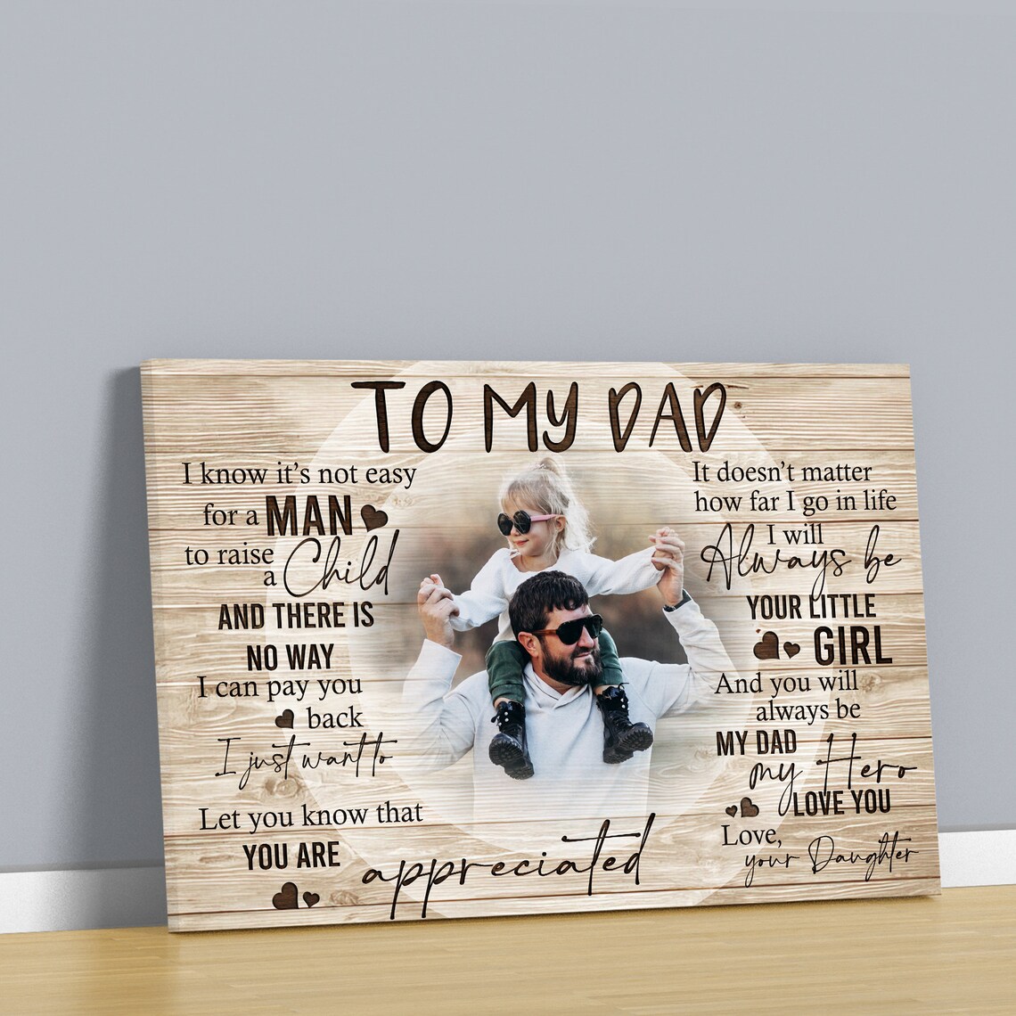 To My Dad Appreciated Hero Piggyback Photo From Loving Daughter Poster - Image 2