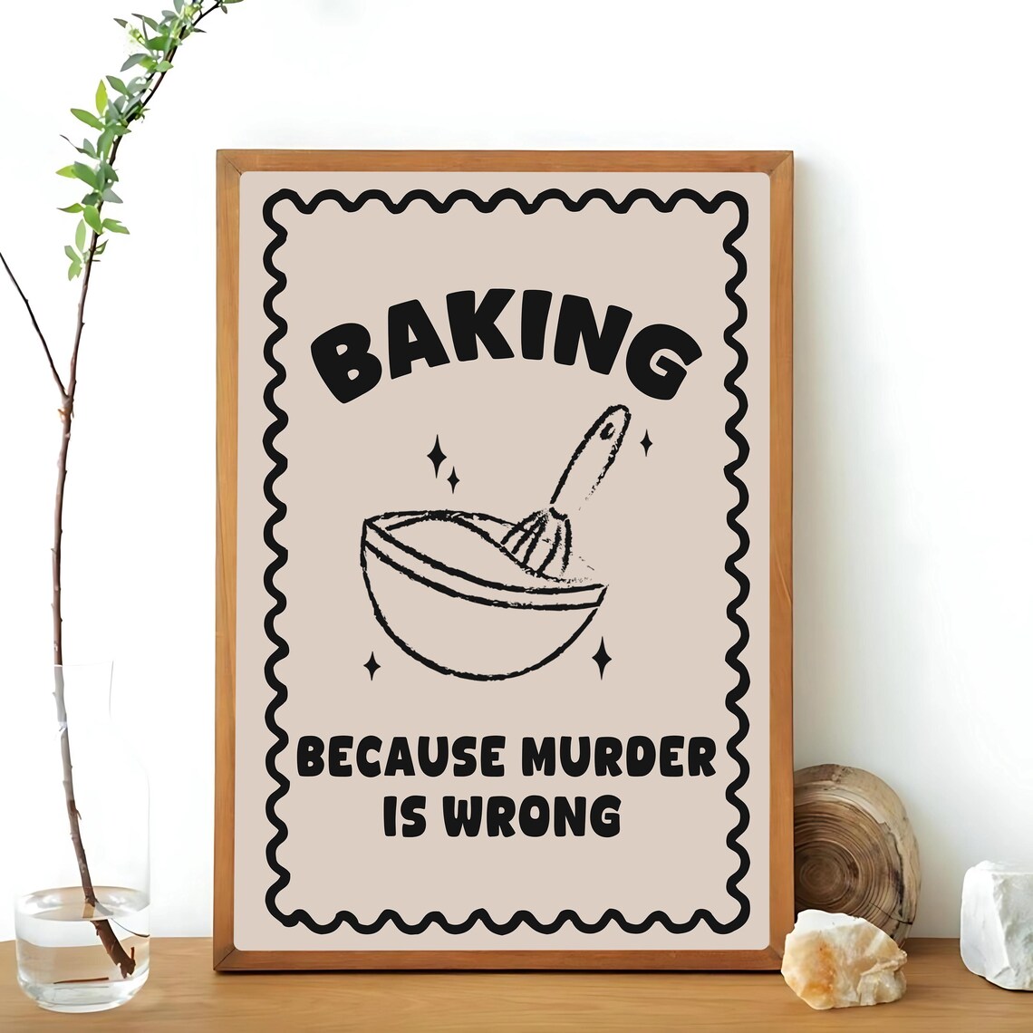 Baking Because Murder Is Wrong - Humorous Print - Image 3