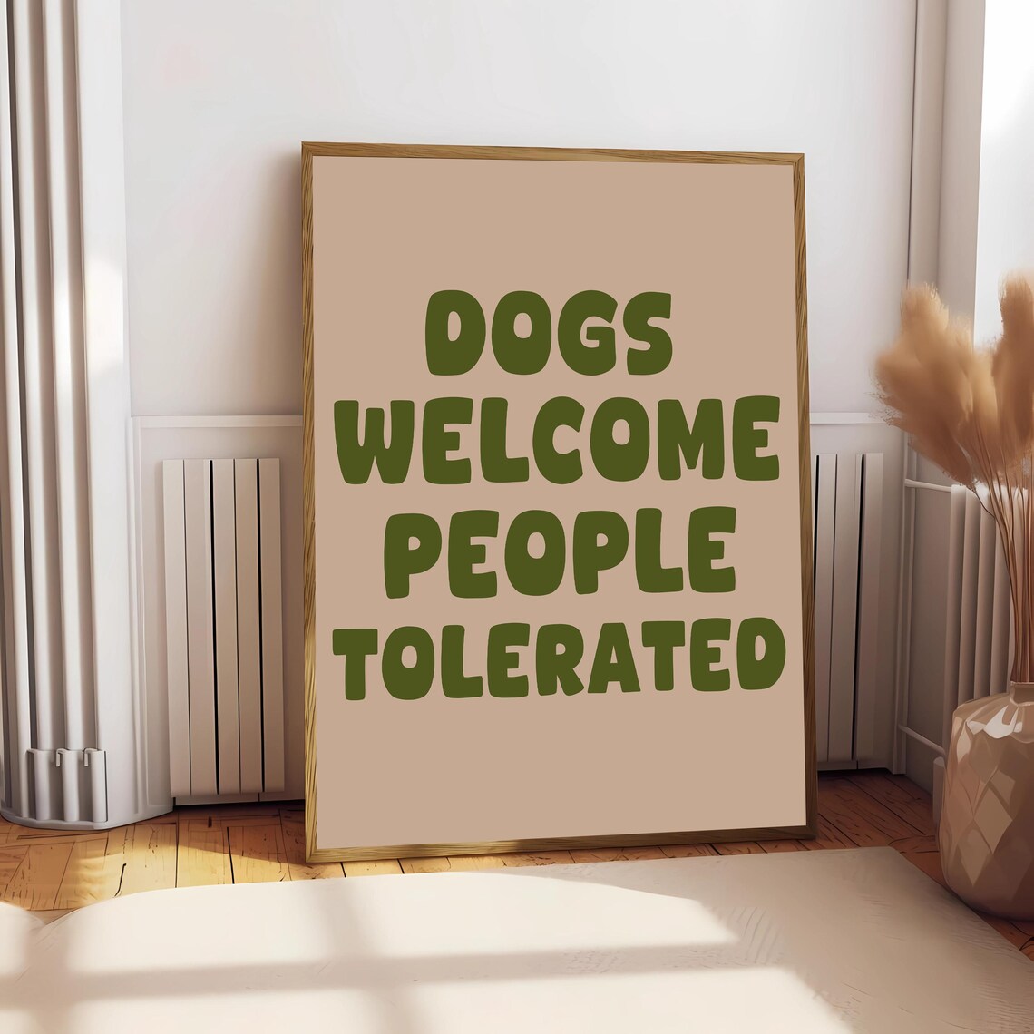 Dogs Welcome People Tolerated Funny Dog Poster - Image 2
