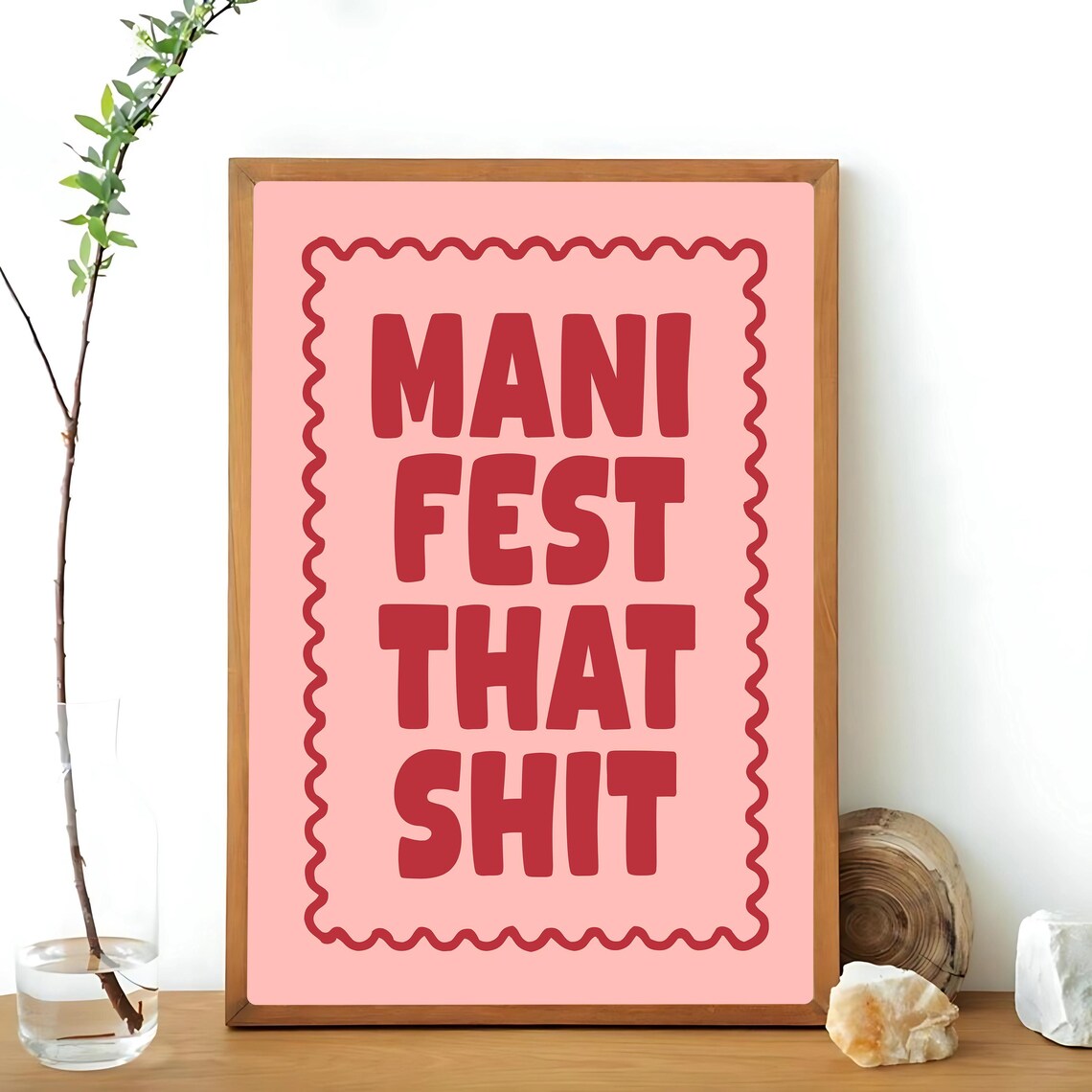 Manifest That Shit, Daily Reminders Art Print - Image 3