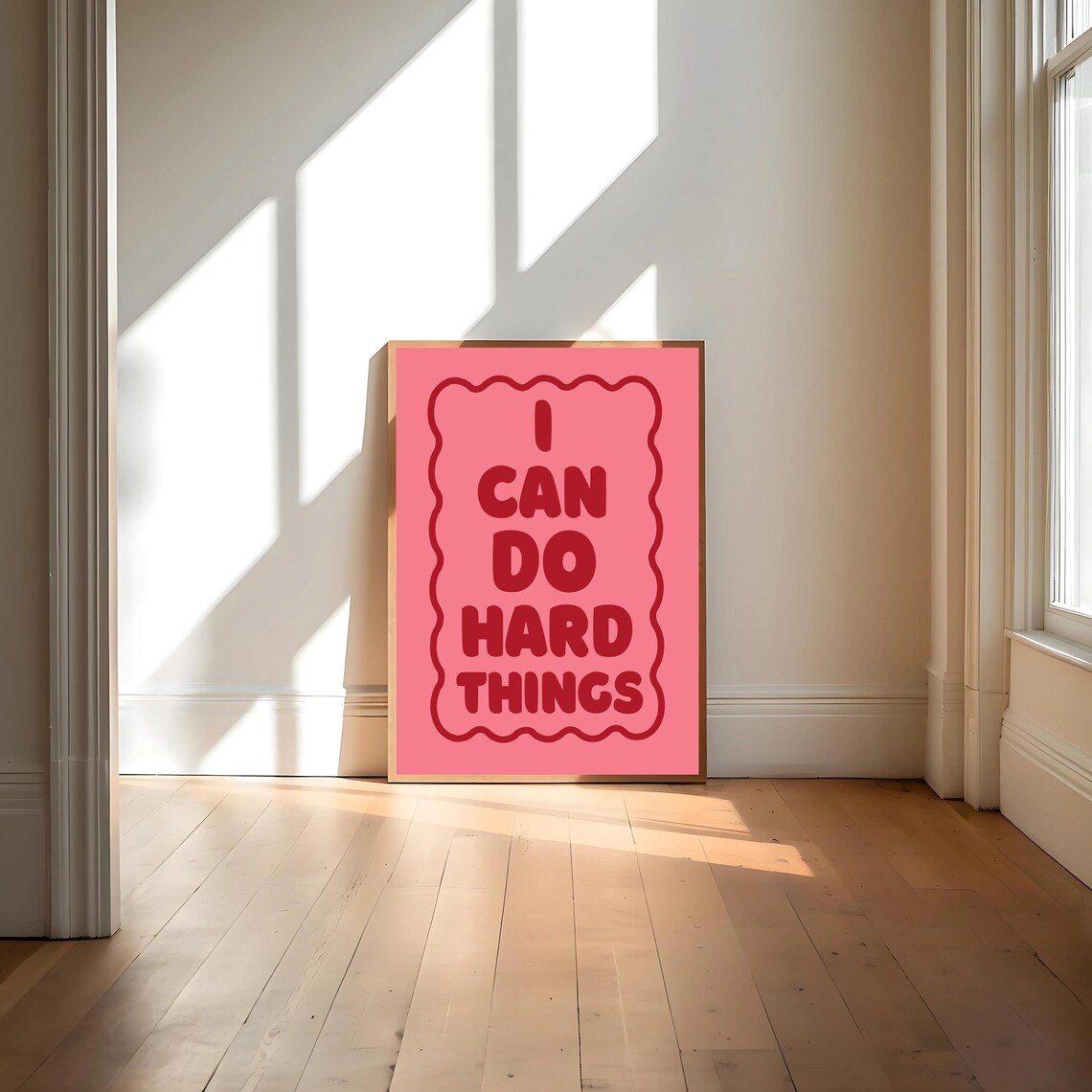 I Can Do Hard Things Art Print, Daily Affirmation - Image 3