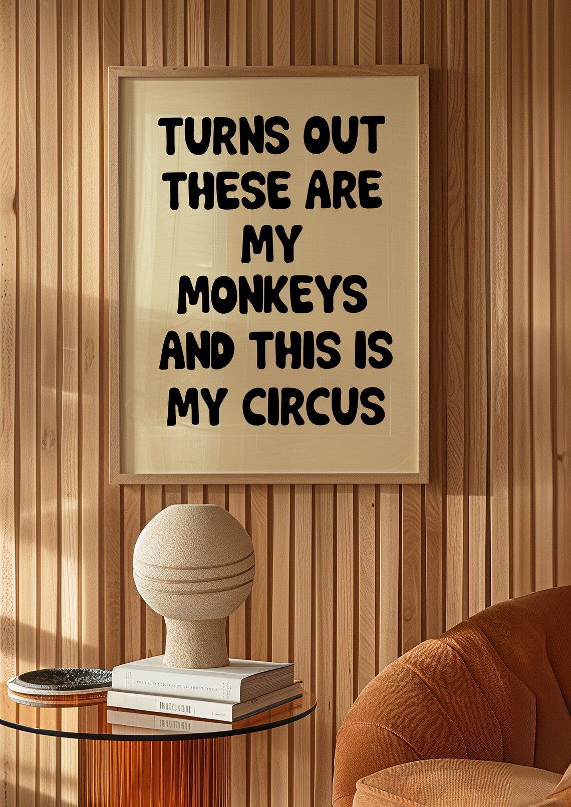 Turns Out These Are My Monkeys Circus Humor Art Print - Image 3