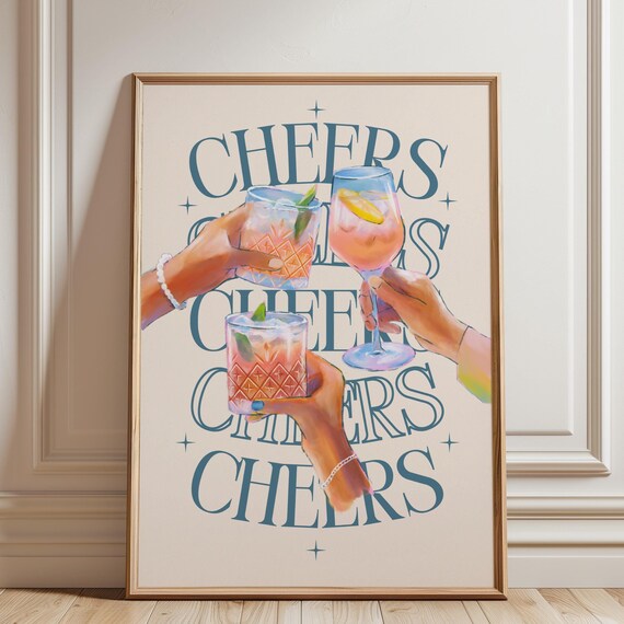 Cheers Cocktail Toast Blue Typography Bar Cart Party Art Print