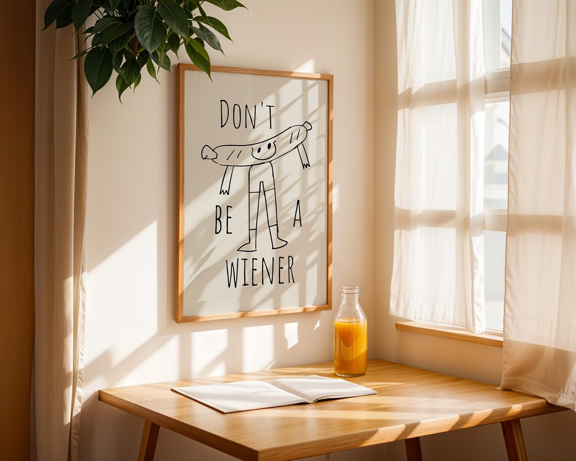 Funny Art Dont Be A Wiener Minimalist Poster Line Drawing - Image 2