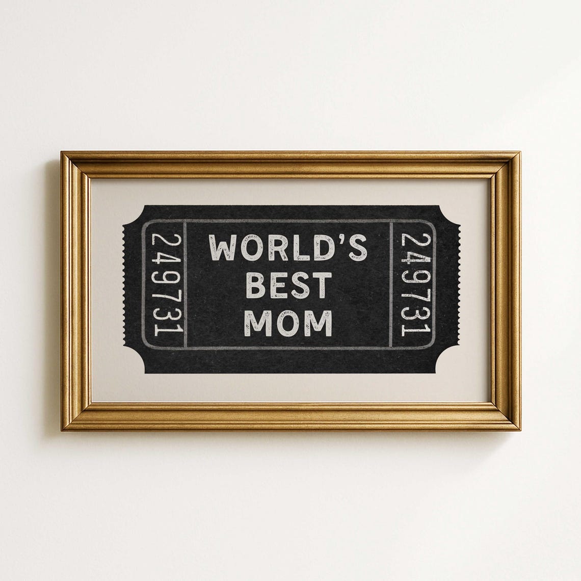 World's Best Mom Vintage Black Ticket Stub Mother's Day Poster