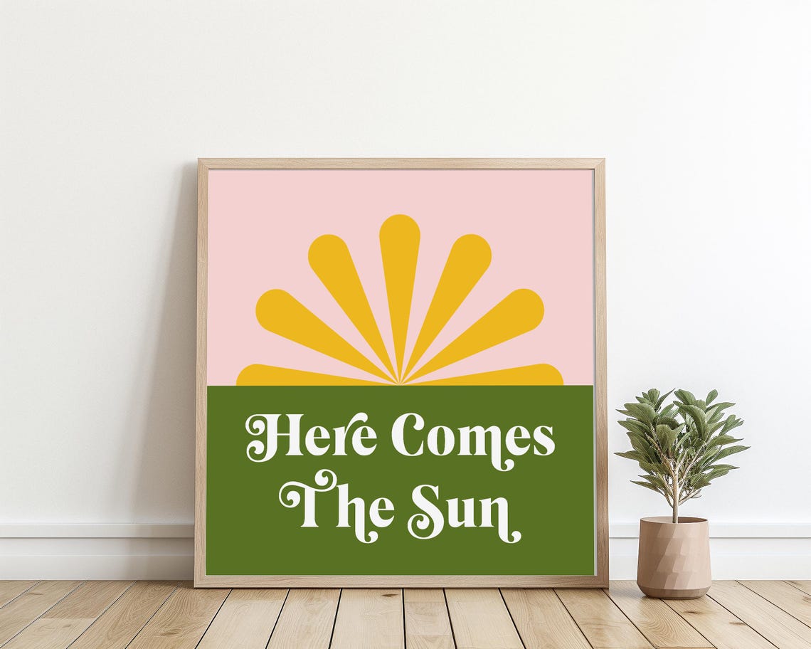 Here Comes The Sun Retro Sunrise Typography Art Decor Poster - Image 2