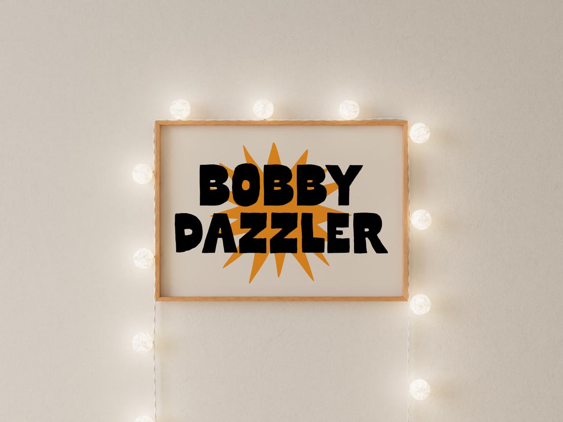 Bobby Dazzler Wall Art Horizontal Print British Slang Poster Nothern Maximalist Gallery Wall Prints - Image 2