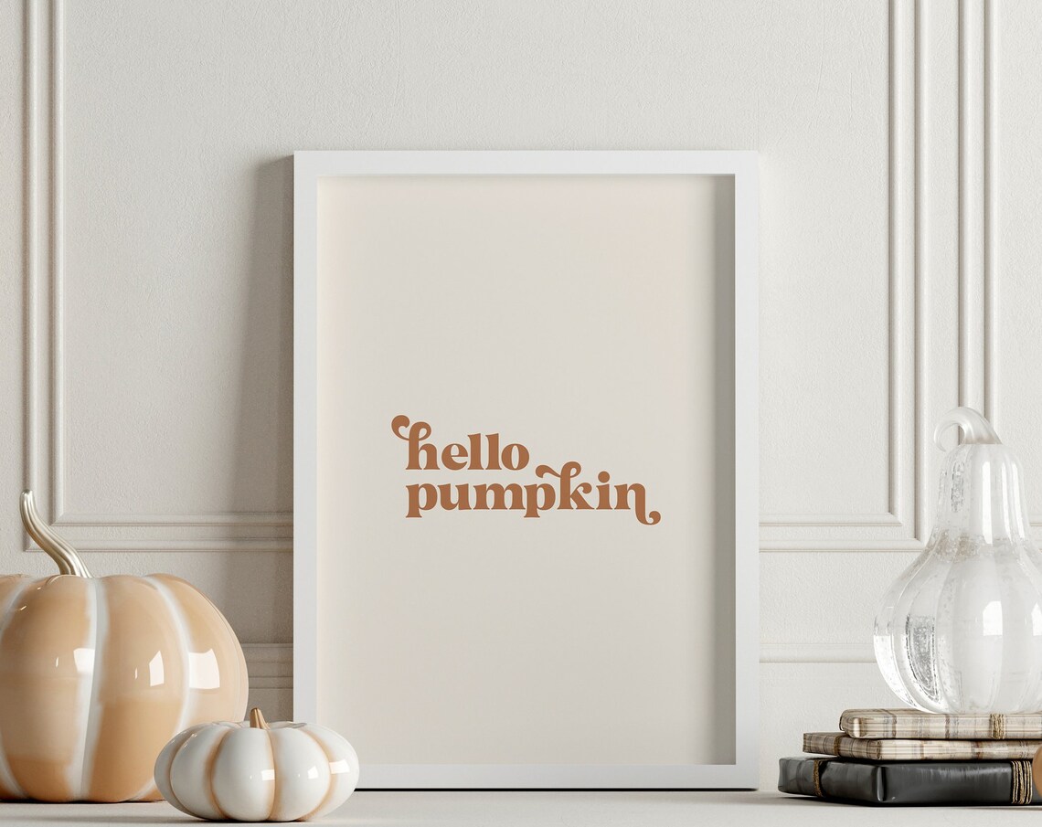 Hello Pumpkin Autumn Poster, Halloween Home Decor