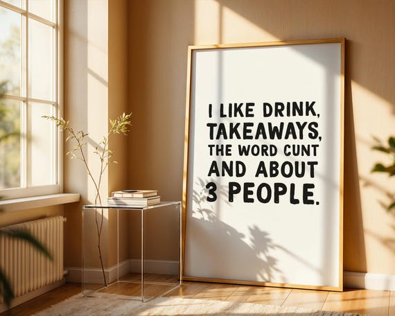 I Like To Drink Print Funny Quote Prints Wall Art Posters Gifts