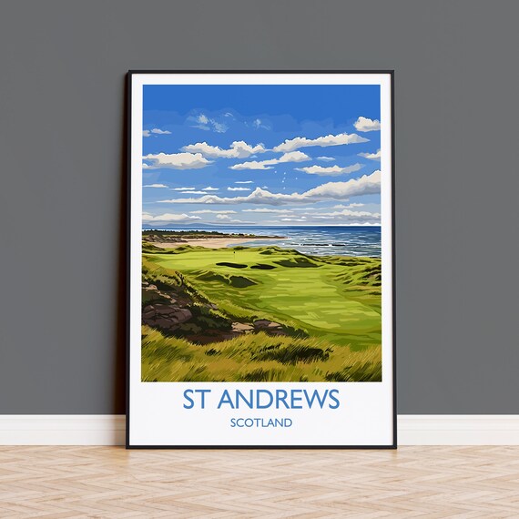 St Andrews Travel Poster Wall Art Travel Print Of St Andrews Scotland St Andrews Golf Art Lovers Gift St Andrews Gift