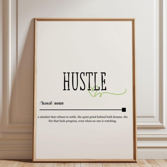 Hustle Wall Art Minimalist Office Decor Modern Motivational Quote Entrepreneur Gift For Home Or Cubicle
