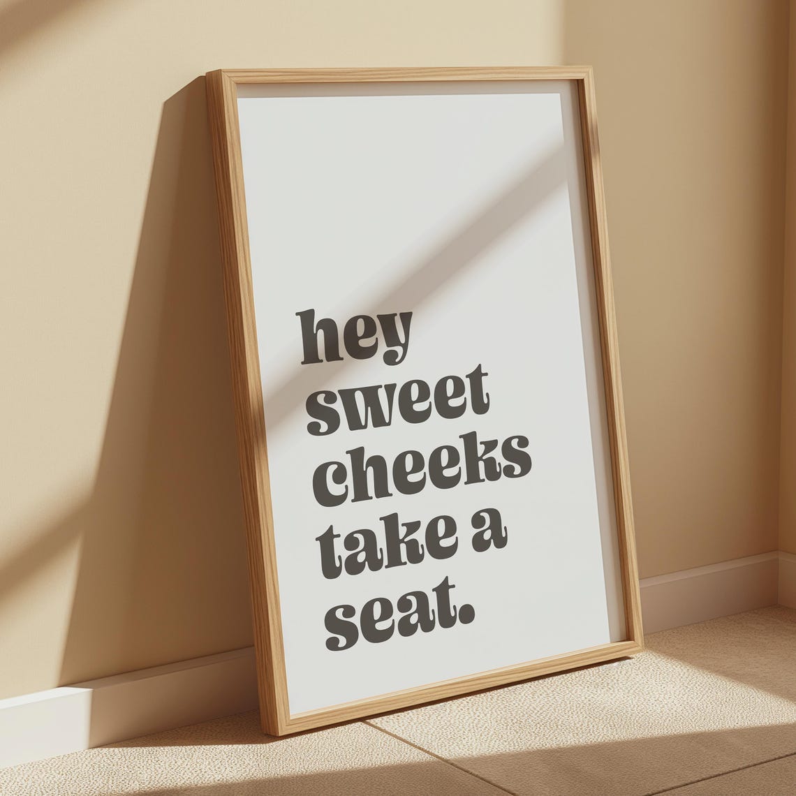 Hey Sweet Cheeks Take a Seat Minimal Retro Style Bathroom Poster