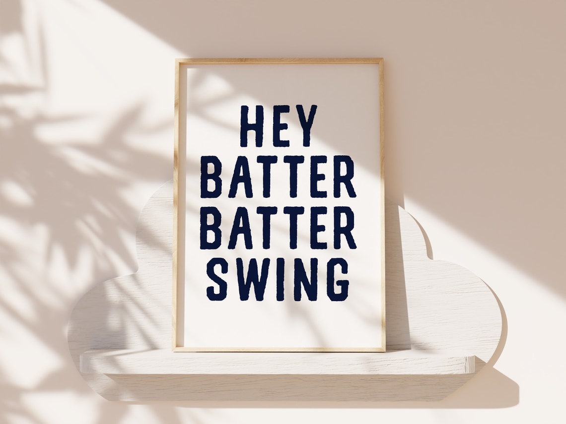 Hey Batter Batter Swing Navy Distressed Baseball Quote Poster - Image 2