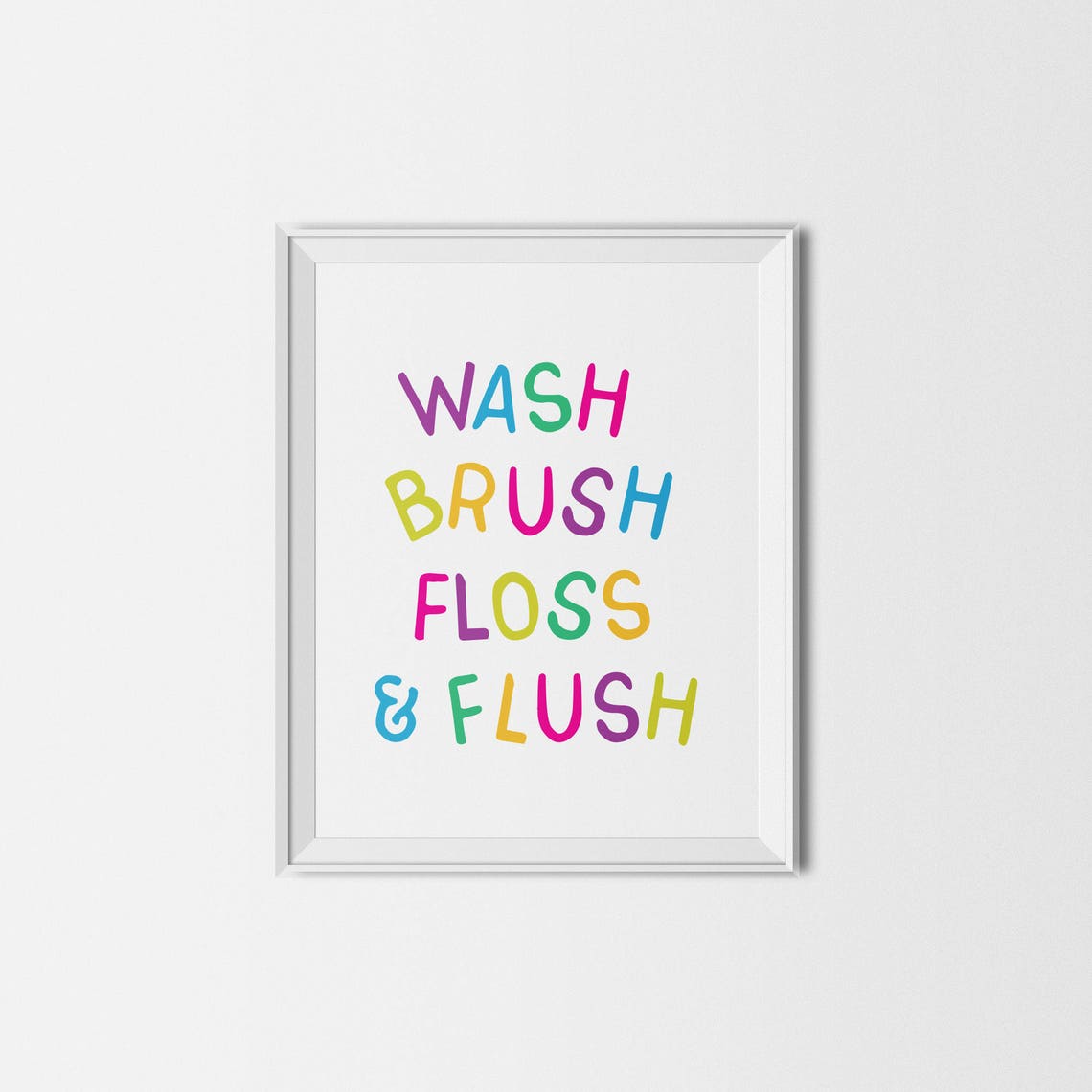 Colorful Wash Brush Floss Flush Kids Bathroom Routine Sign Poster