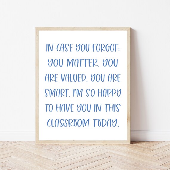In Case You Forgot Classroom Affirmation Teacher Encouragement Poster