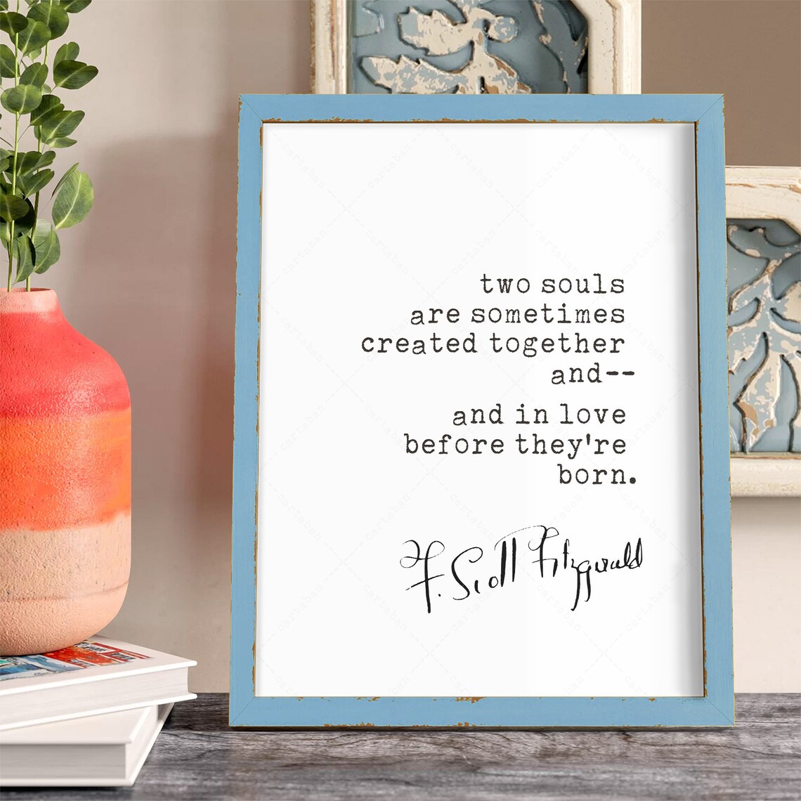 F Scott Fitzgerald Two Souls Created Together Love Quote Poster Print - Image 4