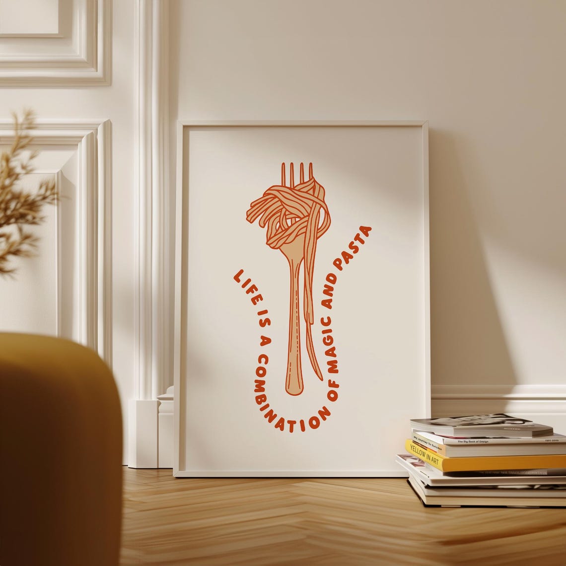Life Is a Combination of Magic and Pasta Fork Quote Kitchen Poster