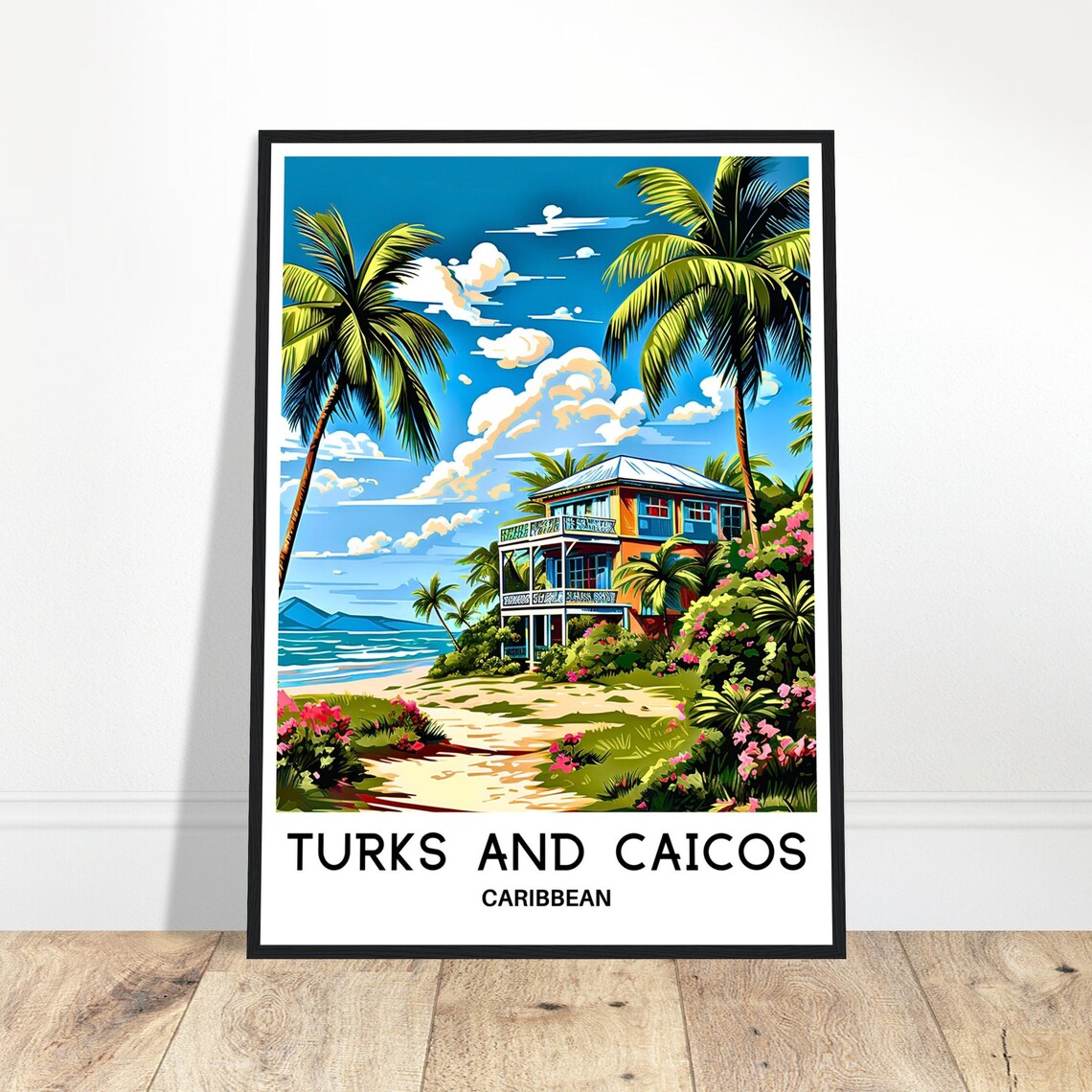 Turks and Caicos Caribbean Beach House Palm Trees Tropical Poster