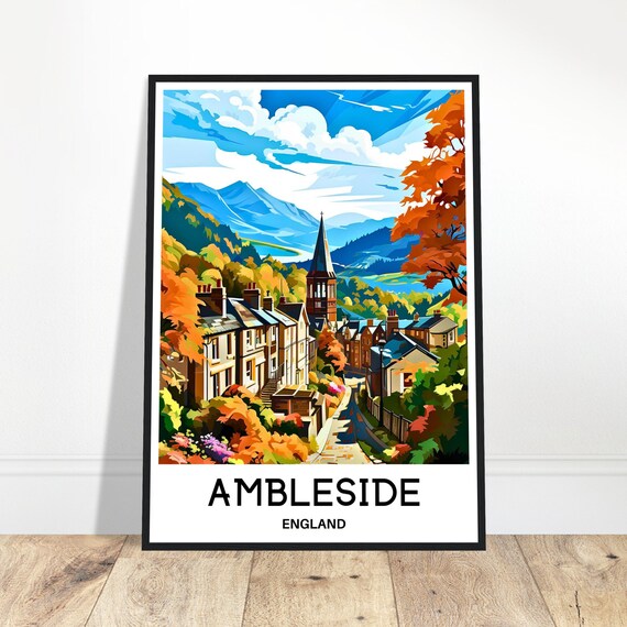 Ambleside Travel Print Poster English Art England Lover Gift Wall Hanging Home Office Decor Illustration