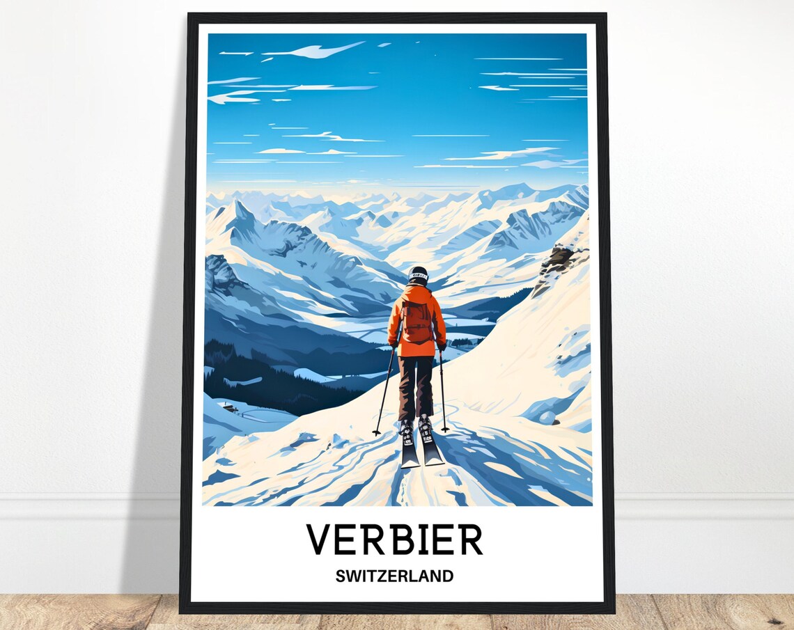 Verbier Switzerland Alpine Skier Overlooking Snowy Peaks Travel Poster
