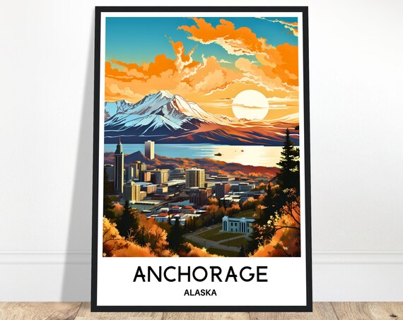 Anchorage Travel Print Poster Art Alaska Lover Gift Wall Hanging City Illustration Home Office Decor