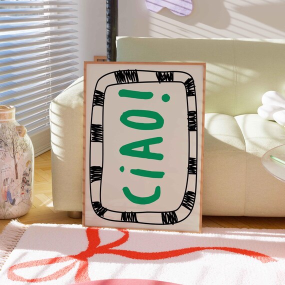 Ciao Green Hand Lettered Italian Greeting Doodle Frame Art Poster