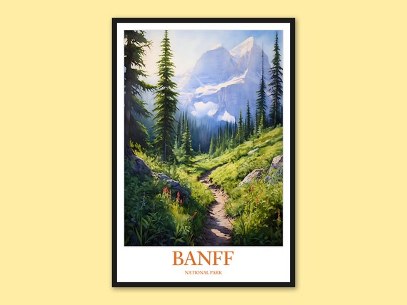 Banff National Park Summer Meadow Hiking Trail To Peak Poster