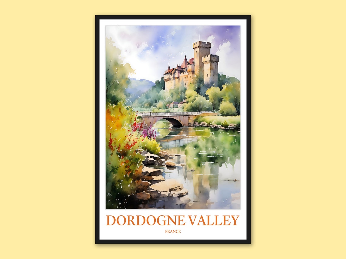 Dordogne Valley France Watercolor Castle River Travel Poster