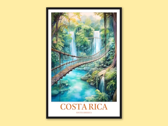 Costa Rica Turquoise River Rope Bridge Jungle Waterfall Poster