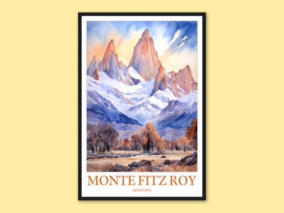 Monte Fitz Roy Travel Poster Argentina Wall Art