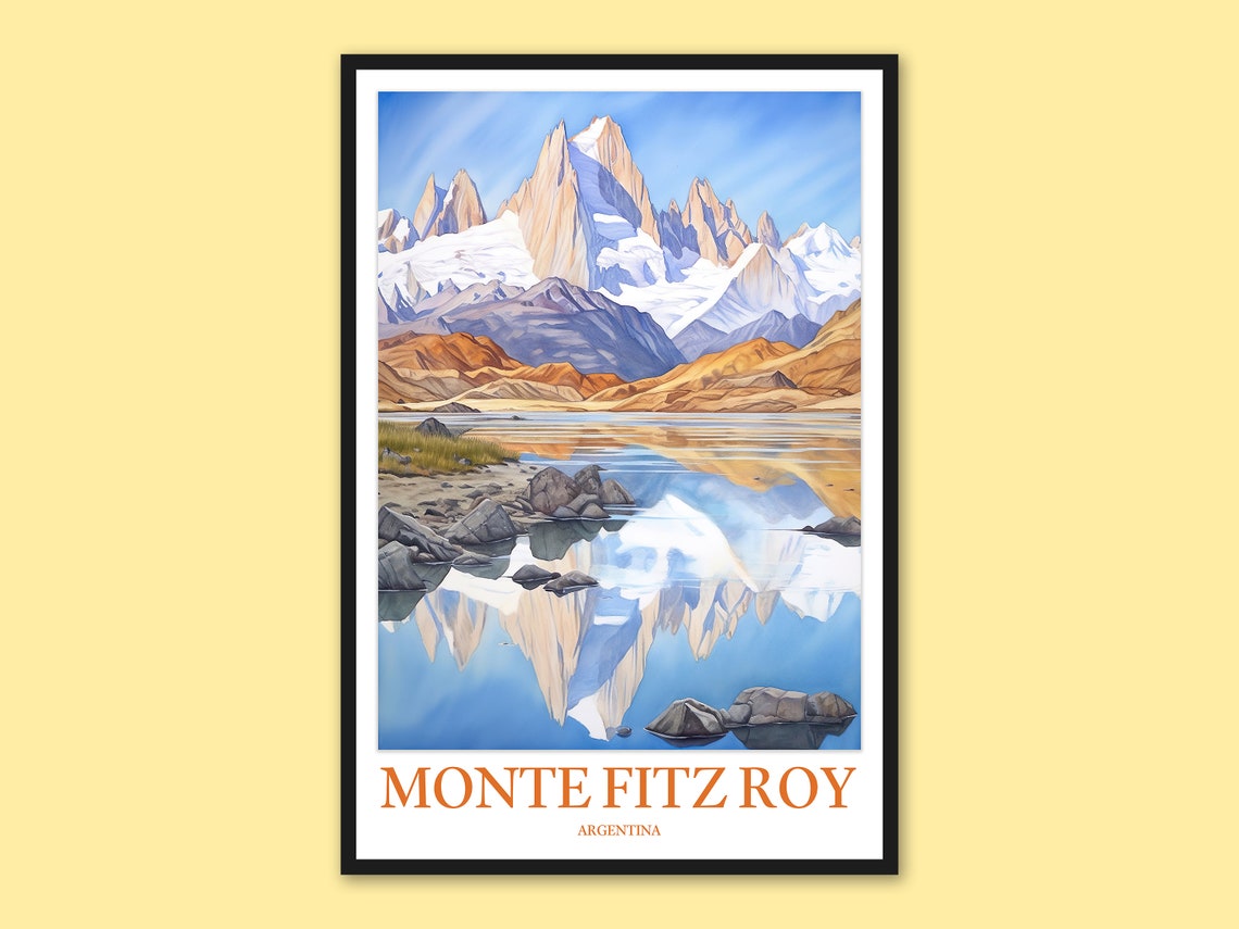 Monte Fitz Roy Still Lagoon Reflection Granite Massif Poster