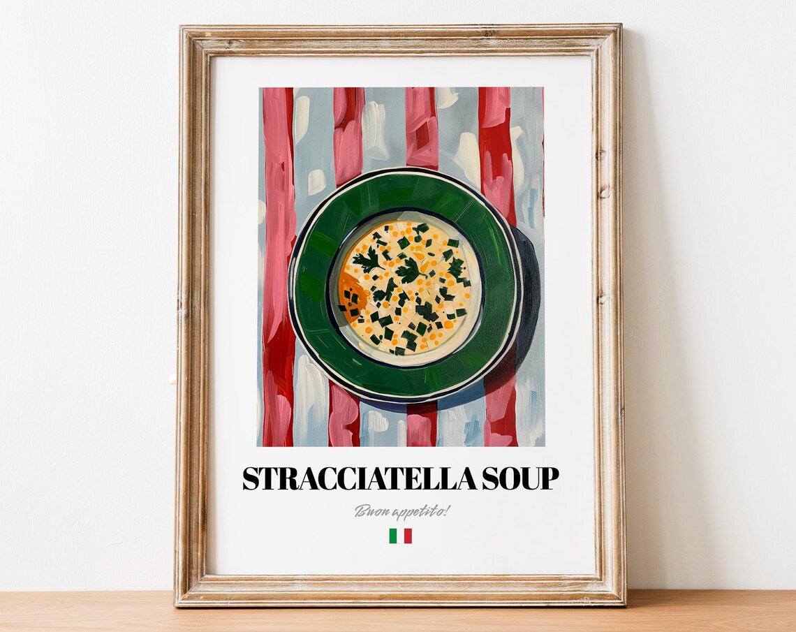 Stracciatella Soup Italian Comfort Food Buon Appetito Kitchen Poster