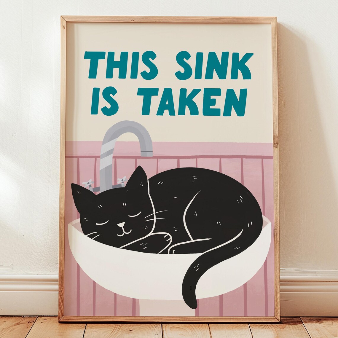 This Sink Is Taken Cat Poster, Funny Bathroom Art