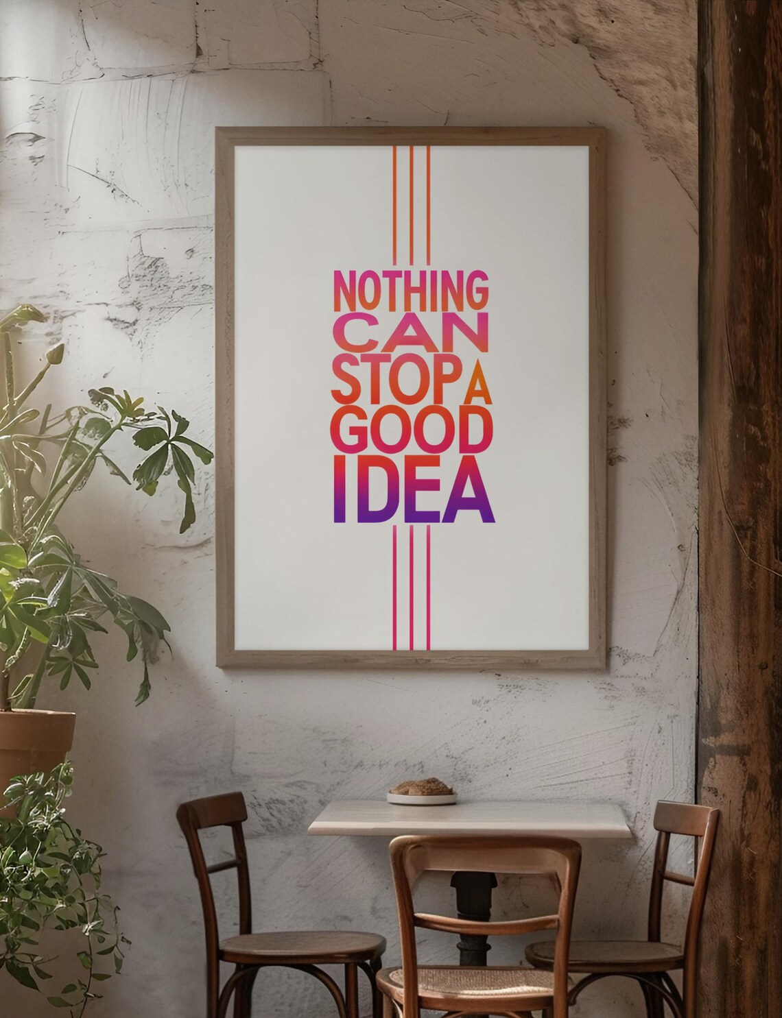 Nothing Can Stop A Good Idea Poster - Image 6