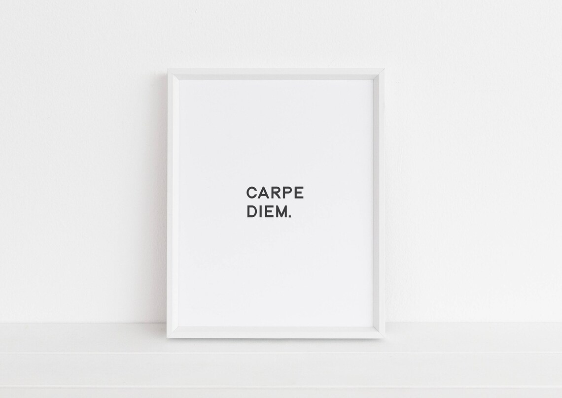 Carpe Diem Seize The Day Motivational Latin Quote Typography Poster