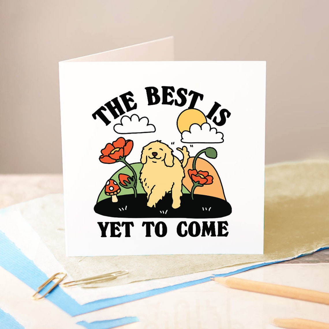 The Best Is Yet To Come Dog Card Cute Doggy Cards New Job Card Personalised Funny Graduation Cards Coming Of Age Cards End Of School - Image 3