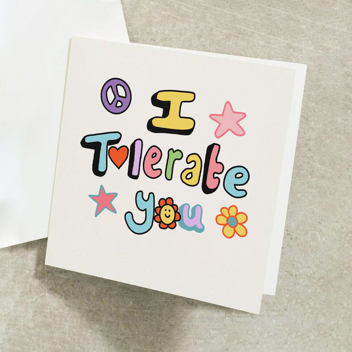 I Tolerate You Funny Birthday Card Sarcastic Cheeky Retro Hippie Greeting Card - Image 2