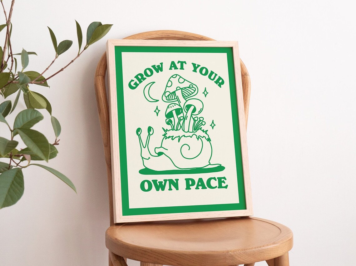 Grow At Your Own Pace Green Retro Snail Mushroom Mindful Quote Poster - Image 3