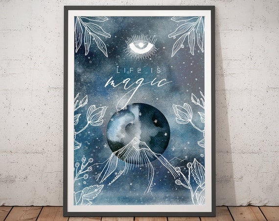 Life Is Magic Celestial Watercolor Art Print