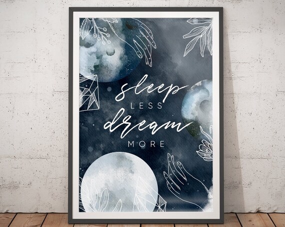 Sleep Less Dream More Celestial Watercolor Moon Quote Wall Art