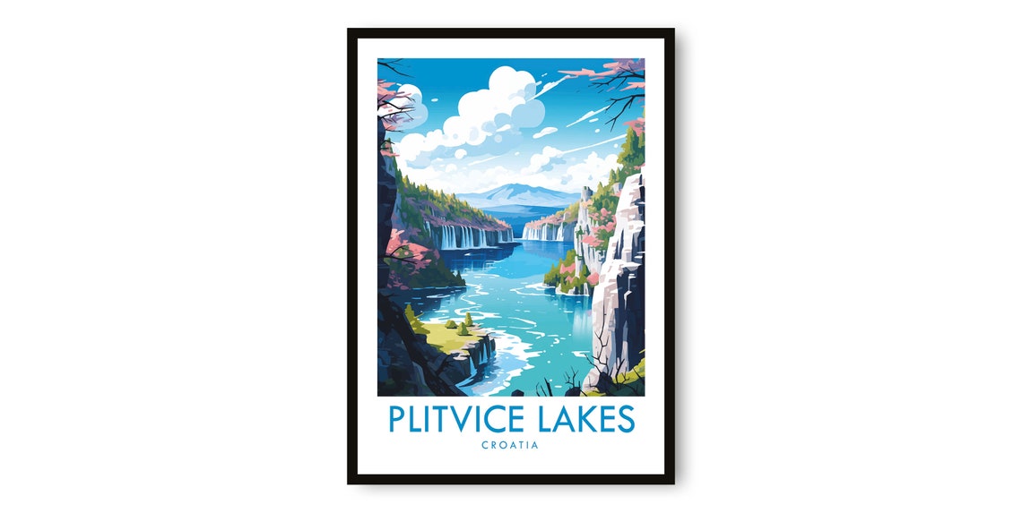 Plitvice Lakes Croatia Travel Poster Waterfalls Cliffs Nature Scenery