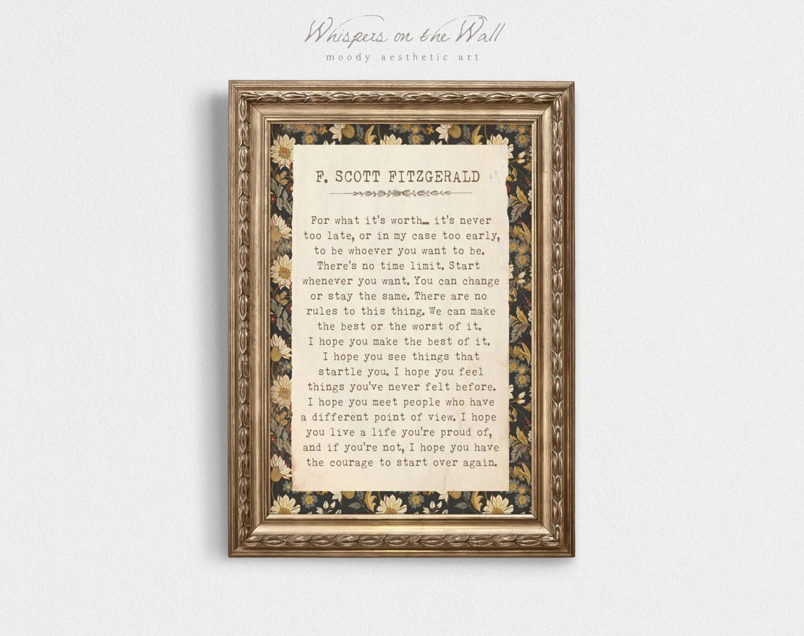 F Scott Fitzgerald For What It Is Worth Typewriter Daisy Border Poster - Image 2