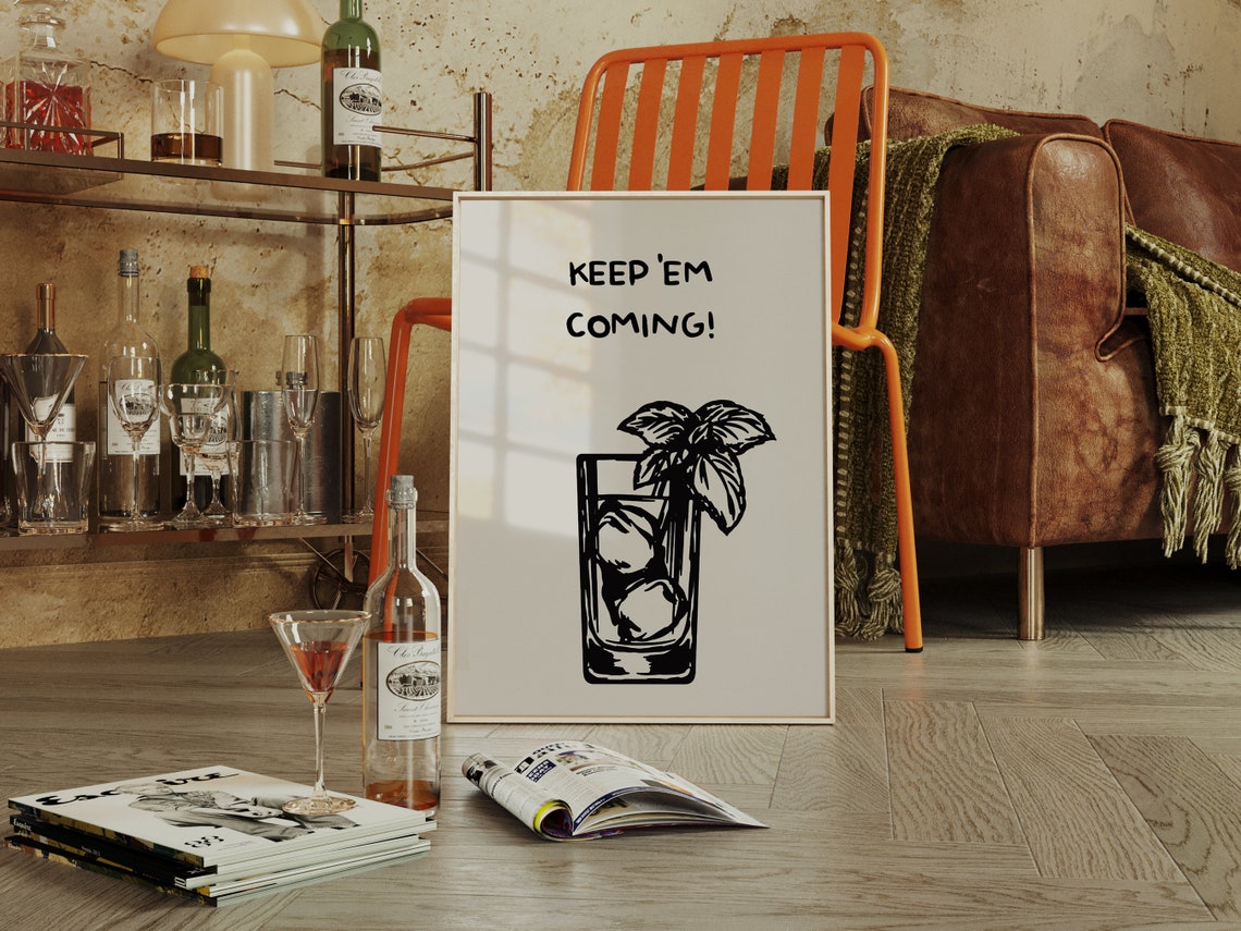 Keep Em Coming Cocktail Sketch Fun Typography Bar Cart Poster - Image 2