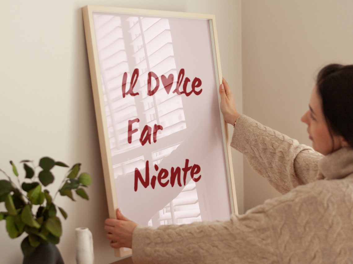 Il Dolce Far Niente Italian Quote Red Script Heart White Poster - Image 4