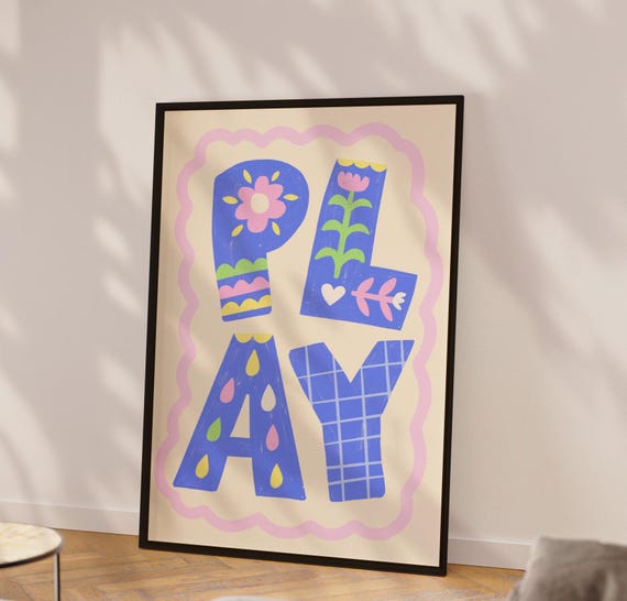 Play Typography Poster, Classroom and Nursery Decor