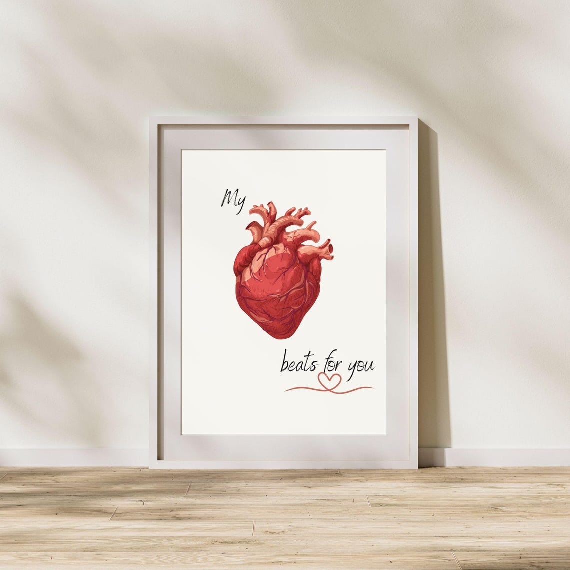 My Heart Beats For You Anatomical Red Heart Romantic Quote Poster