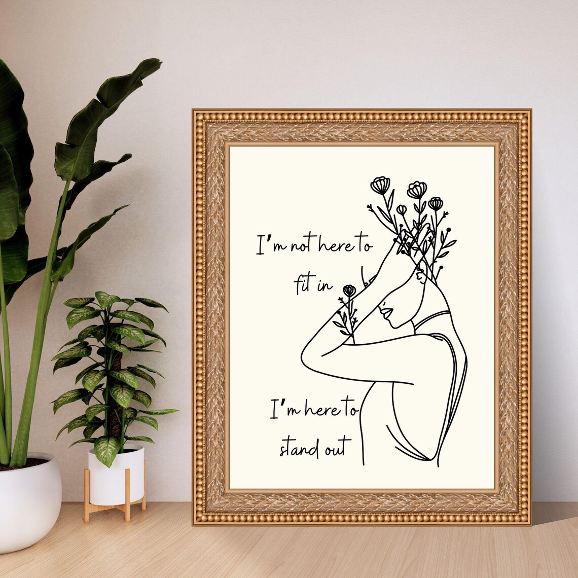 I'm Here To Stand Out Floral Woman Line Art Empowering Quote Poster