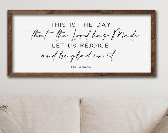 This Is The Day That The Lord Has Made Scripture
