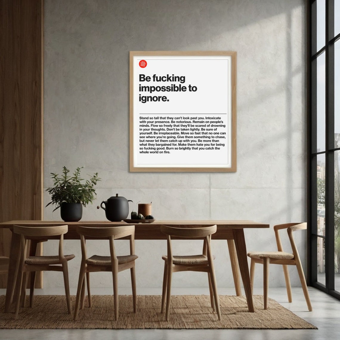 Be Impossible To Ignore Bold Minimalist White Black Quote Poster - Image 2